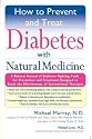 How to Prevent and Treat Diabetes with Natural Medicine
