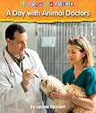 A Day With Animal Doctors (I Love Reading)