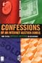 Confessions of an Internet Auction Junkie: How to Sell Virtually Anything on the Internet (With CD-ROM)