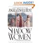 The Shadow Women