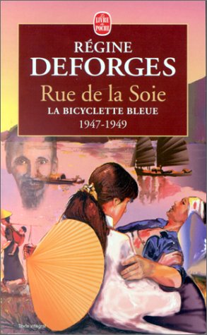 La Bicyclette bleue, tome 5 : Rue de la Soie, 1947-1949