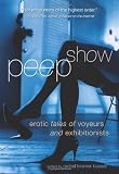 Peep Show: Tales of Voyeurs and Exhibitionists