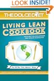 The Dolce Diet: LIVING LEAN COOKBOOK