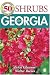 Book 50 Great Shrubs for Georgia