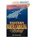 Western North Carolina: A History from 1730 to 1913