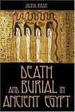 Death and Burial in Ancient Egypt