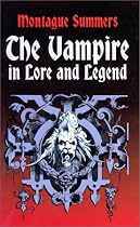 The Vampire in Lore and Legend (Dover Books on Anthropology and Folklore)