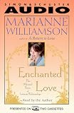Enchanted Love: The Mystical Power Of Intimate Relationships