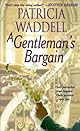 A Gentleman's Bargain