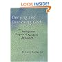 Denying and Disclosing God: The Ambiguous Progress of Modern Atheism