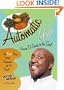 Automatic Y'All: Weaver D's Guide to the Soul