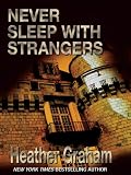 Never Sleep With Strangers (Mira)