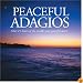 Peaceful Adagios