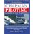 Chapman Piloting: Seamanship & Small Boat Handling (Chapman Piloting, Seamanship and Small Boat Handling)