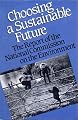 Choosing a Sustainable Future: The Report Of The National Commission On The Environment