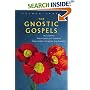 The Gnostic Gospels