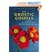 The Gnostic Gospels