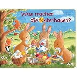 Produkt-Bild: Was machen die Osterhasen?