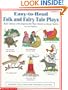 Easy-to-Read Folk and Fairy Tale Plays (Grades 1-3)