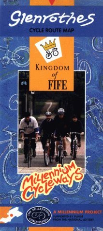 Glenrothes: Urban Cycle Routes (Kingdom of Fife Millennium Cycleways)