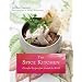 The Spice Kitchen: Flavorful Recipes from Around the World