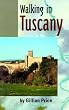 Walking in Tuscany