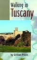 Walking in Tuscany