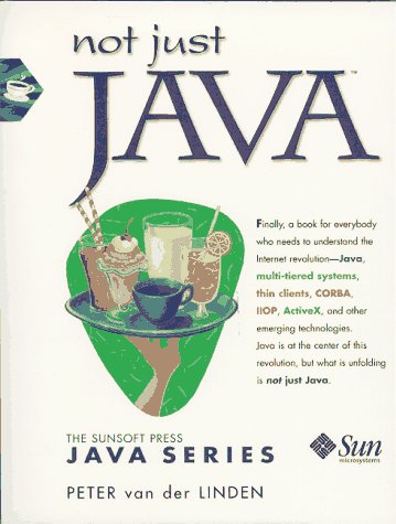 Not Just Java (Sunsoft Press Java Series)