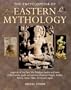 The Encyclopedia of Eastern Mythology