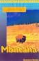 Montana (Adventure Guide to Montana)