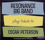 Resonance Big Band Plays Legacy of Oscar Peterson