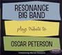 Resonance Big Band Plays Legacy of Oscar Peterson