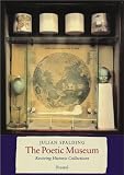 Picture Of The Poetic Museum: Reviving Historic Collections (Julian Spalding)