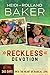 Reckless Devotion: 365 Days into the Heart of Radical Love