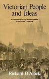 Victorian People and Ideas: A Companion for the Modern Reader of Victorian Literature