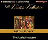 The Scarlet Pimpernel (The Classic Collection)