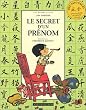 Le secret d'un pr�nom