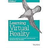 learning virtual reality developing immersive experiences and applications for desktop web and mobile