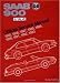 Saab 900 16 Valve Service Manual: 1985-1993/Including All Turbo Spg, and All Convertible (Saab Part No. P/N 02 16 861) by Bentley Publishers