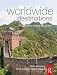 Worldwide Destinations: The geography of travel and tourism