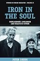 Iron in the Soul: Displacement, Livelihood and Health in Cyprus: 23 (Studies in Forced Migration)
