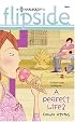 A Perfect Life? (Harlequin Flipside)