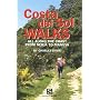 Costa Del Sol Walks: All Along the Coast from Nerja to Manilva