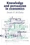 Knowledge and Persuasion in Economics