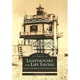 lighthouses and life saving along the massachusetts coast ma images of america
