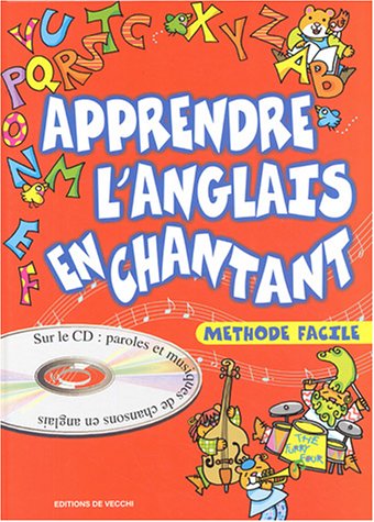 Apprendre l'anglais en chantant (1CD audio)