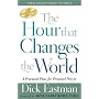 Hour That Changes the World, The: A Practical Plan for Personal Prayer