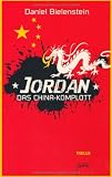 Produkt-Bild: Jordan 02. Das China-Komplott: Thriller