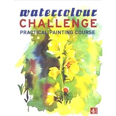 "Watercolour Challenge": Practical Painting Course (Watercolour Challenge)