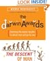 The Darwin Awards: The Descent of Man
